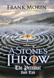 A Stone's Throw (ISBN: 9780989900577)