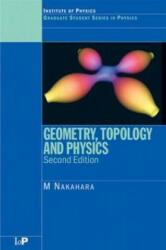 Geometry, Topology and Physics - M. Nakahara (2003)