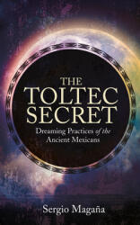The Toltec Secret (ISBN: 9781401947118)