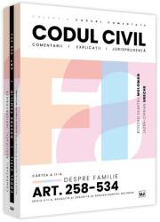 Codul civil. Cartea a II-a. Despre familie. Comentarii, explicatii si jurisprudenta - Bogdan Dumitru Moloman, Lazar-Ciprian Ureche (ISBN: 9786063906589)