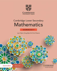 Cambridge Lower Secondary Mathematics Workbook 9 with Digital Access (1 Year) - Lynn Byrd, Greg Byrd, Chris Pearce (ISBN: 9781108746502)