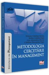 Metodologia cercetării în management (ISBN: 9786062614775)