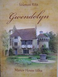 Gwendolyn (ISBN: 9786158060042)