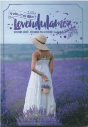 Levendulaméz (ISBN: 9786158060004)