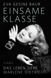 Einsame Klasse - Eva Gesine Baur (ISBN: 9783406705694)