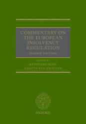 Commentary on the European Insolvency Regulation - REINHARD BORK (ISBN: 9780198852117)