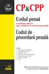 Codul penal. Codul de procedura penala. Cu modificarile aduse prin Legea nr. 8-2022 (M. Of. nr. 20 din 6 ianuarie 2022). Editia a 26-a actualizata la 16 ianuarie 2022 - Petrut Ciobanu (ISBN: 9786060250746)