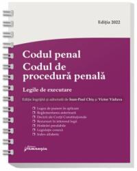 Codul penal. Codul de procedura penala. Legile de executare. Actualizat 20 ianuarie 2022 - Spiralat - Ioan-Paul Chis, Victor Vaduva (ISBN: 9786062719333)
