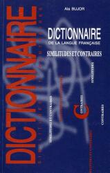 Dictionnaire de la langue française. Similitudes et contraires (ISBN: 9975924379000)