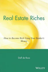 Real Estate Riches - Dolf De Roos (ISBN: 9780471711803)