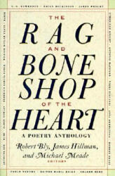 The Rag and Bone Shop of the Heart: Poetry Anthology a (ISBN: 9780060924201)