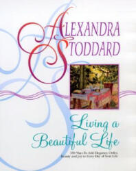 Living a Beautiful Life (ISBN: 9780380705115)