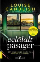 Celalalt pasager - Louise Candlish (ISBN: 9786060880387)