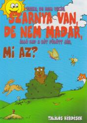 SZÁRNYA VAN, DE NEM MADÁR? (ISBN: 9789632901015)