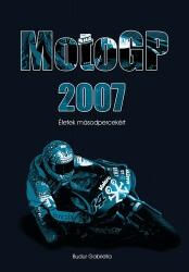 Moto GP 2007 (ISBN: 9789630629478)