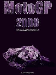 Moto GP 2008 (ISBN: 9789630661034)