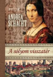 Andrea Schacht: A sólyom visszatér (ISBN: 9789636434748)