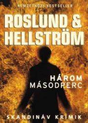 Roslund & Hellström: Három másodperc (ISBN: 9789633240397)