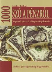1000 szó a pénzről ANTIKVÁR (ISBN: 9789630662710)