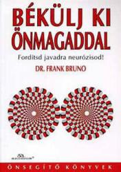 Dr. Frank Bruno - Békülj ki önmagaddal (ISBN: 9789639715639)