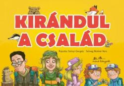 Bodnár Vera: Kirándul a család (ISBN: 9786155385315)