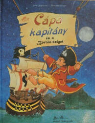 Cápa kapitány és a Börtön-sziget (ISBN: 9789639737488)