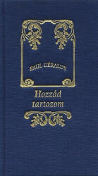 Paul Géraldy: Hozzád tartozom (ISBN: 9789636430870)