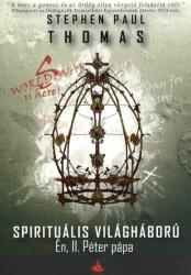 Stephen Paul Thomas: Én, ? II. Péter pápa (ISBN: 9786158032568)