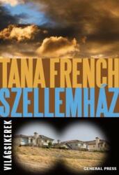 Tana French: Szellemház (ISBN: 9789636434328)
