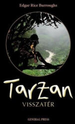 Edgar Rice Burroughs: Tarzan ? visszatér (Tarzan 2. ) - antikvár (ISBN: 9789636433543)