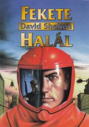 David Shelton : Fekete halál (ISBN: 9789639407497)