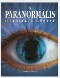 A paranormális jelenségek könyve ANTIKVÁR (ISBN: 9789638731586)