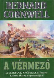 Bernard Cornwell - A vérmező Jó állapotú antikvár (ISBN: 9789634260349)