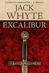 Jack Whyte - Excalibur (ISBN: 9789634262329)