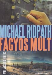 Michael Ridpath - Fagyos múlt (ISBN: 9789636433376)