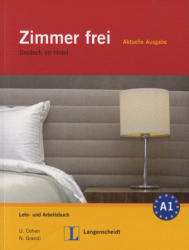 ZIMMER FREI Aktuelle Ausgabe Lehr- und Arbeitsbuch mit Audio CDs /3/ - Christiane Lemcke (2012)