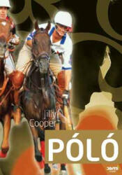 Jilly Cooper - Póló (Rutshire krónikák 3. ) Antikvár (ISBN: 9789639604308)