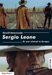 Sergio Leone - Harald Steinwender (2012)