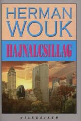 Herman Wouk: Hajnalcsillag Antikvár (ISBN: 9789633052372)