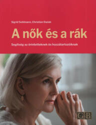 A nők és a rák (ISBN: 9789639275522)