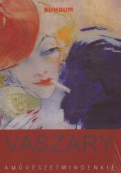 Rum Attila: Vaszary A művészet mindenkié (ISBN: 9789638683229)