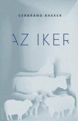 Gerbrand Bakker: Az iker (ISBN: 9789631430424)