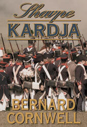 Bernard Cornwell: Sharpe ? kardja (ISBN: 9789634261414)