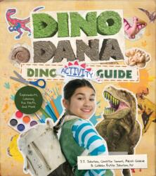 Dino Dana Dino Activity Guide - Colleen Russo Johnson Johnson, Christin Simms (ISBN: 9781642505238)