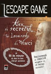 Escape game. Alex și secretul lui Leonardo da Vinci (ISBN: 9786060066811)