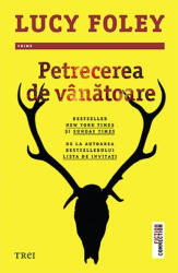 Petrecerea de vânătoare (ISBN: 9786064010018)