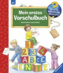 Wieso? Weshalb? Warum? : Mein erstes Vorschulbuch - Angela Weinhold, Angela Weinhold (ISBN: 9783473326006)