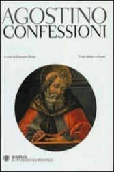 Confessioni. Testo latino a fronte - Agostino (sant'), G. Reale (ISBN: 9788845272011)