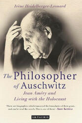 Philosopher of Auschwitz - Irene Heidelberger-Leonard (ISBN: 9781848851504)