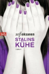 Stalins Kühe - Sofi Oksanen, Angela Plöger (ISBN: 9783442743643)